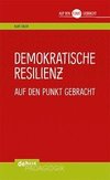 Demokratische Resilienz auf den Punkt gebracht