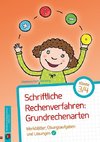 Schriftliche Rechenverfahren: Grundrechenarten, Klasse 3/4