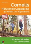 Cornells Naturerfahrungsspiele für Kinder und Jugendliche