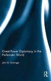 Great Power Diplomacy in the Hellenistic World