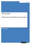 John Betjeman and Modernism. An Analysis