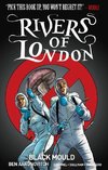 Rivers of London 03: Black Mould