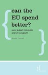 Can the Eu Spend Better?