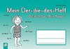 Mein Der-die-das-Heft: Wortschatz 