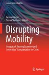 Disrupting Mobility