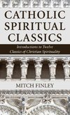 Catholic Spiritual Classics