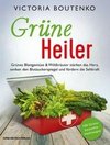 Grüne Heiler