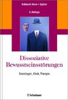 Dissoziative Bewusstseinsstörungen