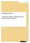 Leadership. Analysis of Trait, Behaviour, and Contingency Theories