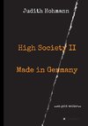 High Society II - Made in Germany