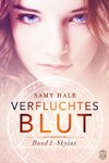 Verfluchtes Blut 01. Skylar