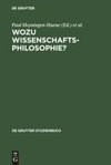 Wozu Wissenschaftsphilosophie?