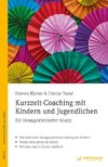 Kurzzeit-Coaching mit Kindern und Jugendlichen