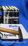 Gedanken stapeln   Worte pflegen   Sprüche klopfen