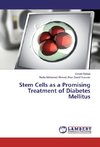 Stem Cells as a Promising Treatment of Diabetes Mellitus