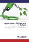 Applications of Ultrasound in Biofuels