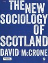 The New Sociology of Scotland