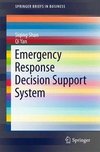 Shan, S: Emergency Response Decision Support System