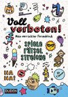 Voll verboten! Mein verrückter Ferienblock - Ab 7 Jahren