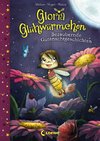 Gloria Glühwürmchen - Bezaubernde Gutenachtgeschichten