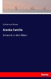 Kranke Familie