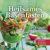 Heilsames Basenfasten