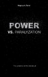 POWER VS. PARALYZATION