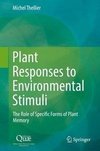 Thellier, M: Plant Responses to Environmental Stimuli