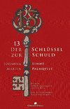 13 - Der Schlüssel zur Schuld