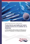 Tratamiento periodontal como coadyuvante en el control de la diabetes