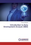 Introduction to Data Envelopment Analysis [DEA]