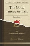 Author, U: Good Things of Life