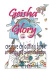 Geisha Glory - creative colouring book