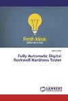 Fully Automatic Digital Rockwell Hardness Tester