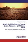 Analytical Models for Stress-Strain Response of FRS and MSW