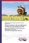 Efecto Inductor de la Tolerancia en Plantas por Radiacion UV