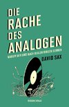 Die Rache des Analogen