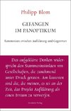 Gefangen im Panoptikum