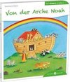 Von der Arche Noah den Kindern erzählt