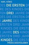 Die ersten drei Jahre des Kindes