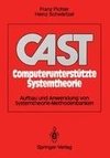 CAST Computerunterstützte Systemtheorie