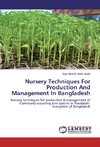 Nursery Techniques For Production And Management In Bangladesh