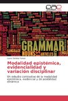 Modalidad epistémica, evidencialidad y variación disciplinar