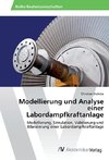 Modellierung und Analyse einer Labordampfkraftanlage