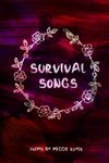 Survival Songs