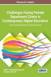 Challenges Facing Female Department Chairs in Contemporary Higher Education