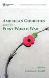 American Churches and the First World War