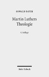 Martin Luthers Theologie