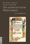 Die schweizerische Reformation