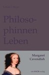 Meyer, U: PhilosophinnenLeben: Margaret Cavendish